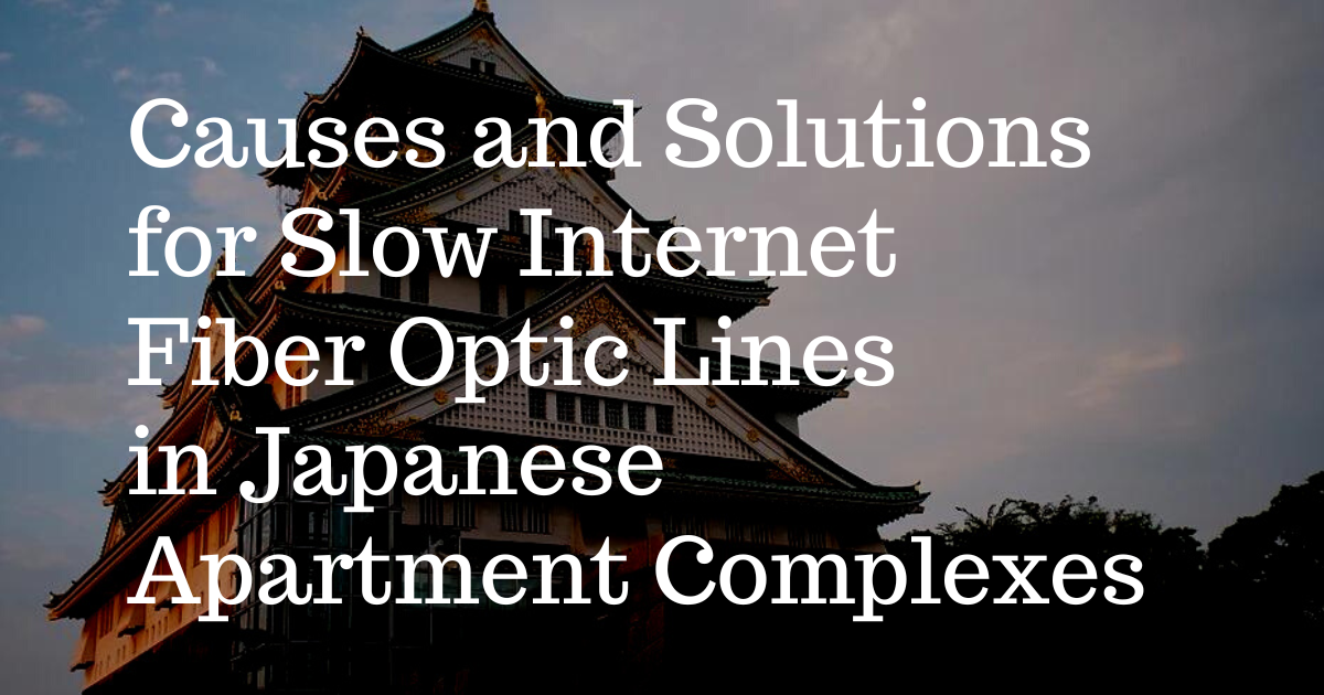 Optic Lines in Japanese Housing Complexes